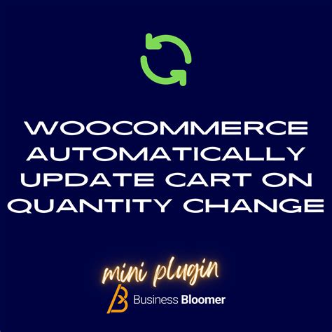 woocommerce update cart on quantity change|Using Auto Update Cart For WooCommerce.